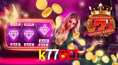 Explore as vantagens do k77bet: serviço profissional e confiabilidade